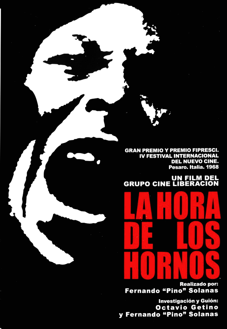 "La Hora de los Hornos" (1968)
